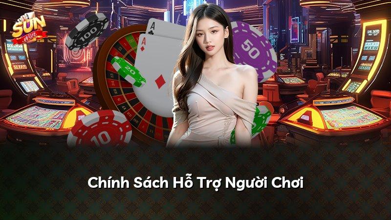 Chính Sách Hỗ Trợ Người Chơi