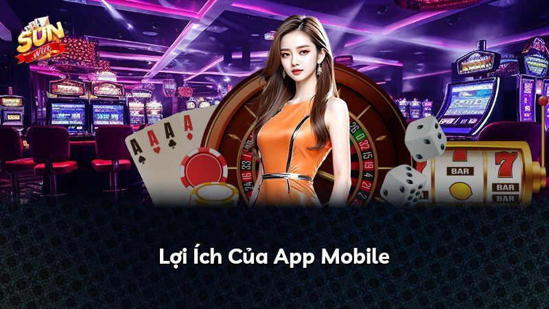 Lợi Ích Của App Mobile